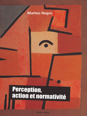 cover image of Perception, action et normativité